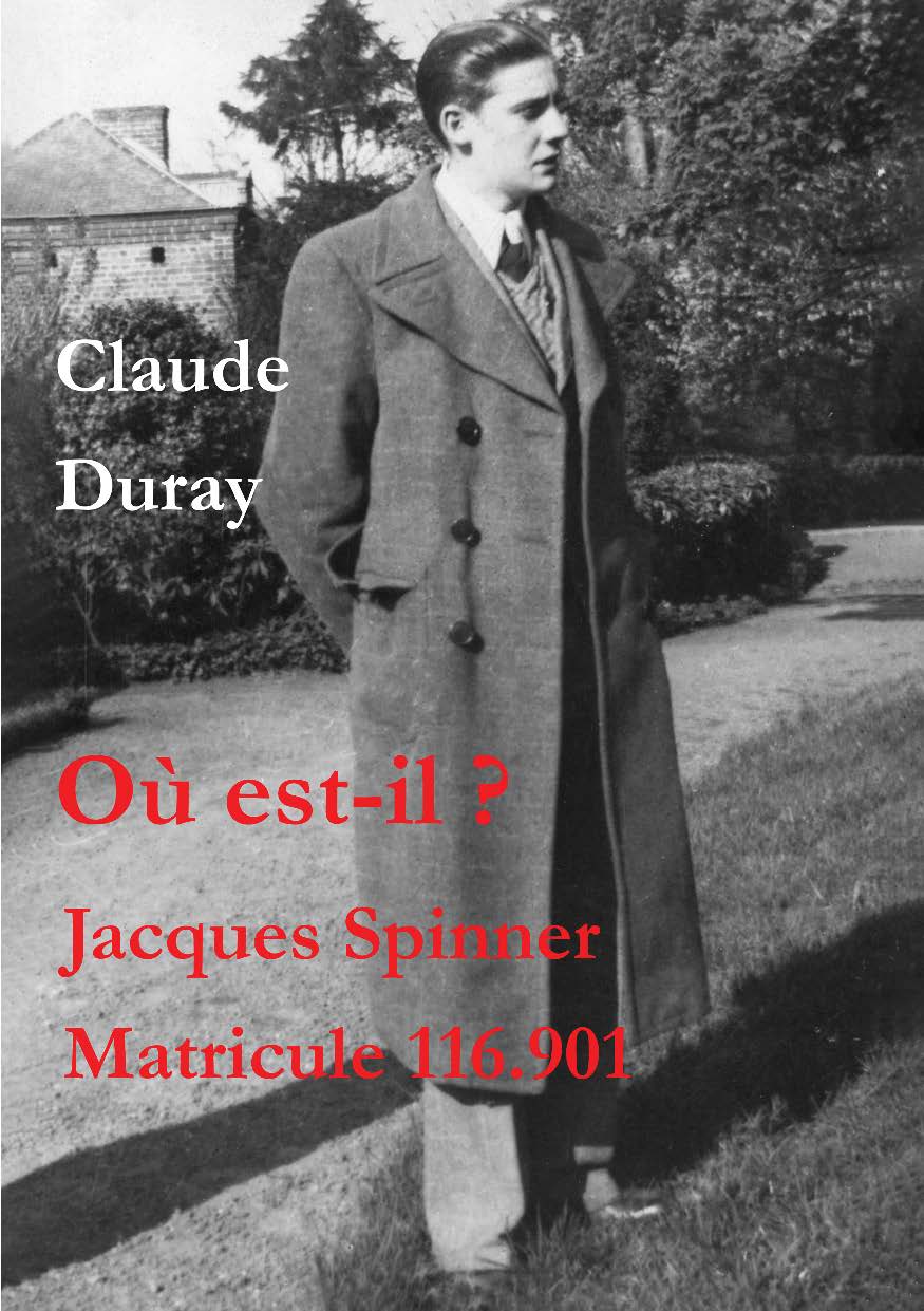 Illustration pour un livre publié : Où est-il ? Jacques Spinner : Matricule 116.901