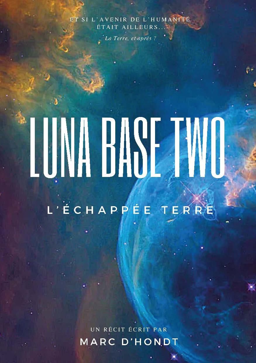 Illustration pour un livre publié : Luna base two L'échappée Terre