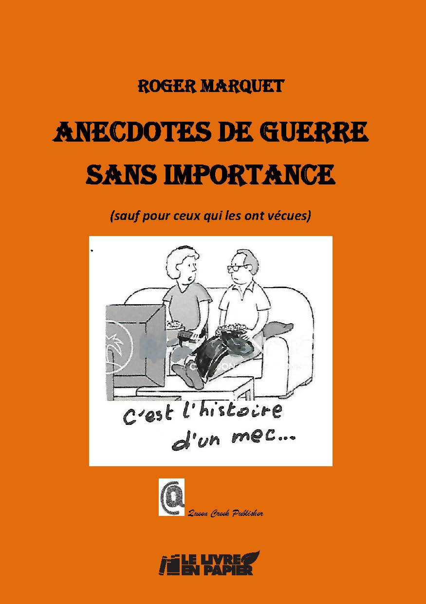 Illustration pour un livre publié : Anecdotes de guerre sans importance