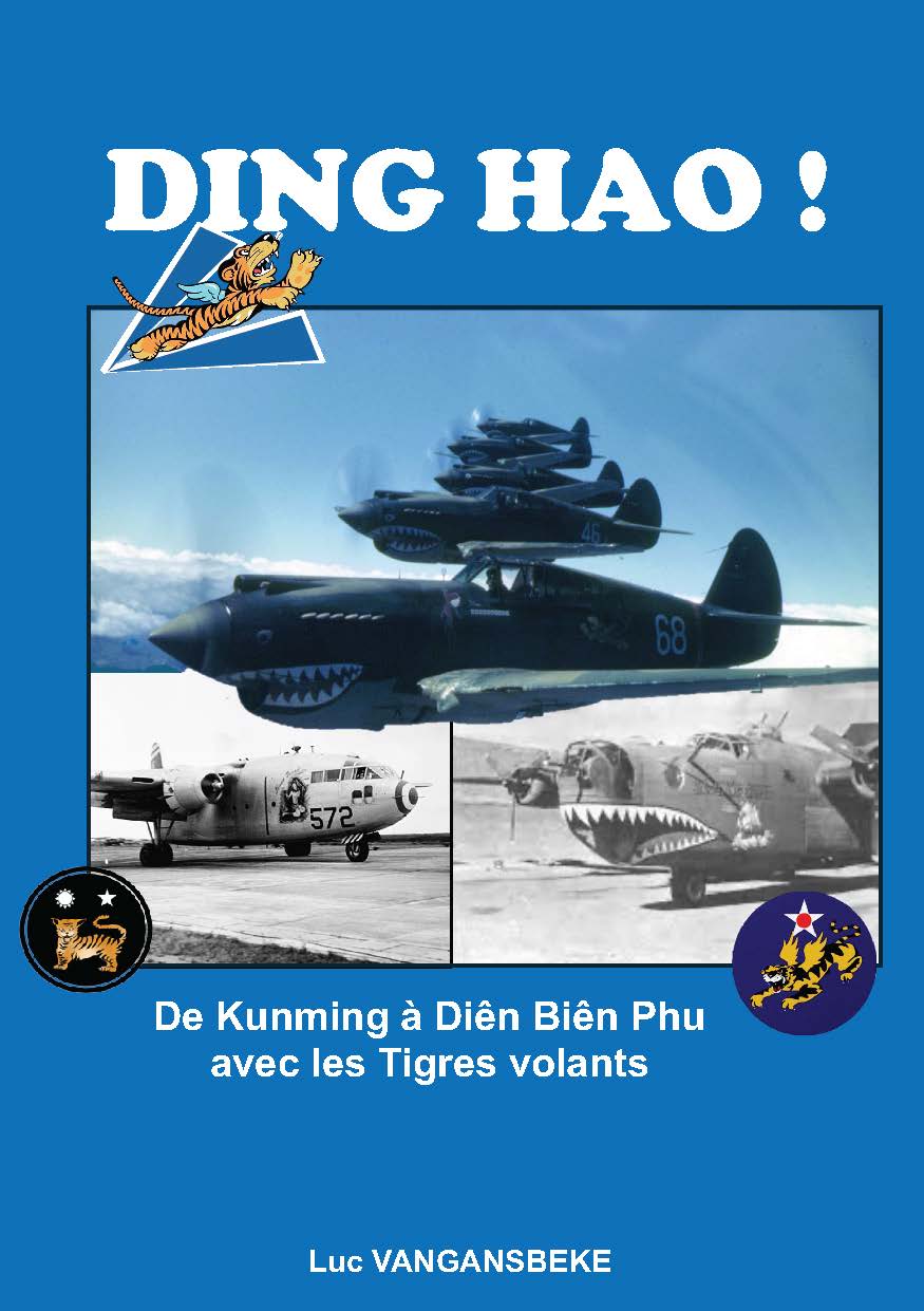 Illustration pour un livre publié : DING HAO ! De Kunming à Dien Bien Phu avec les Tigres volants