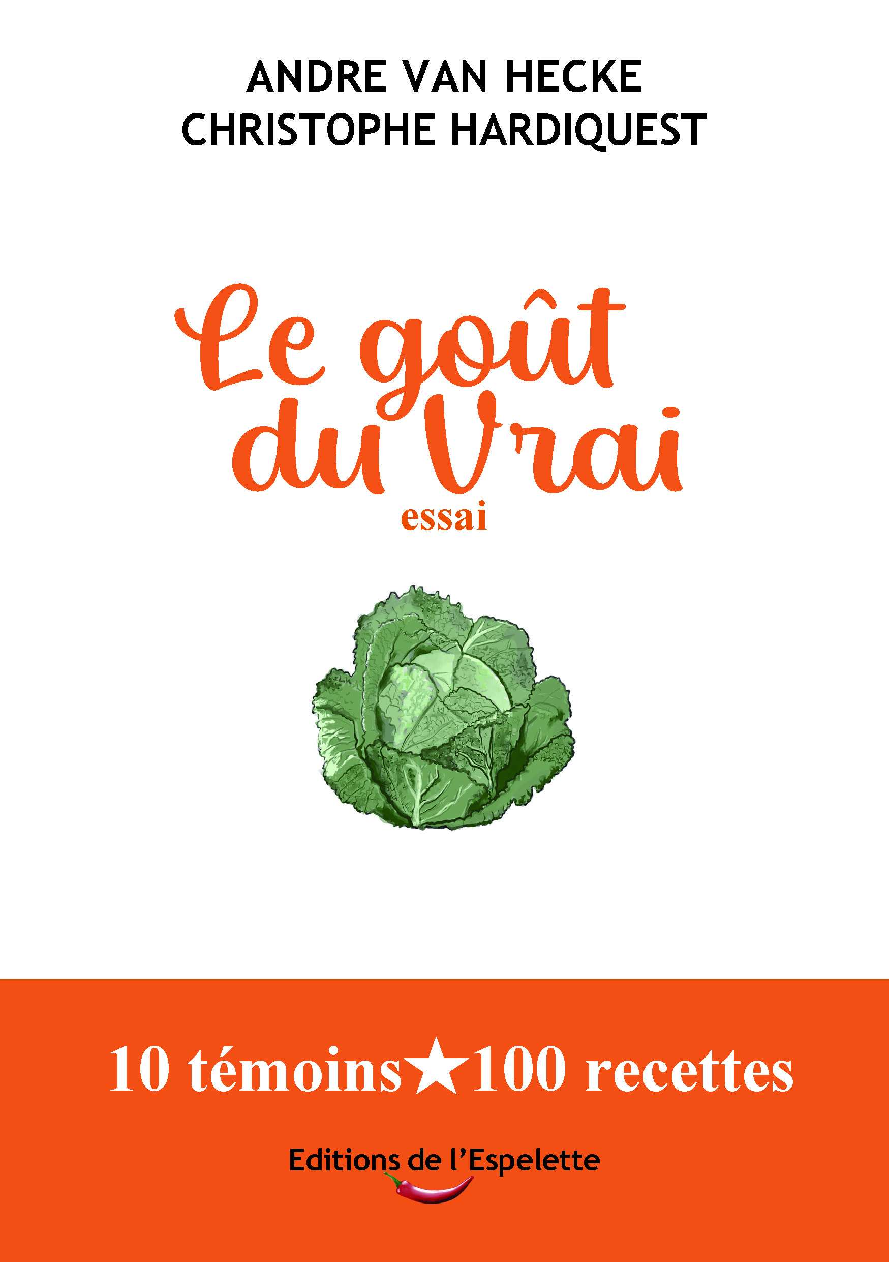 Illustration pour un livre publié : Le goût du vrai