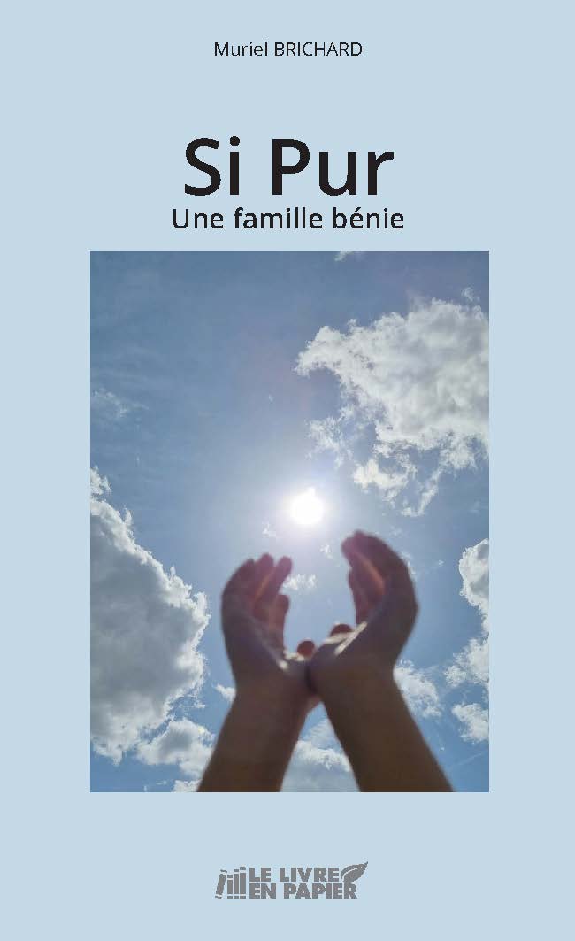 Illustration pour un livre publié : Si Pur - Une famille bénie
