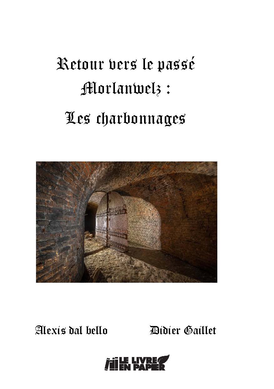 Illustration pour un livre publié : Retour vers le passé : Morlanwelz les charbonnages