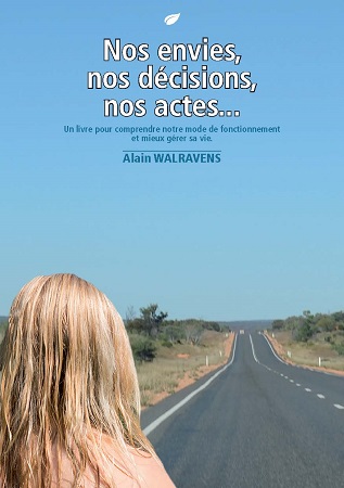 Illustration pour un livre publié : Nos envies, nos décisions, nos actes…